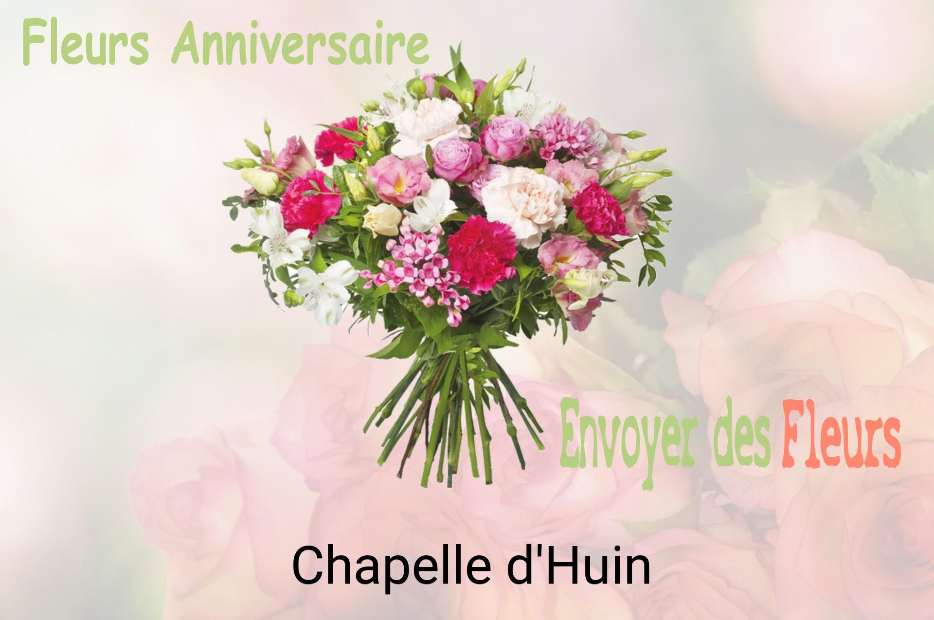 Bouquet de fleurs d’anniversaire livré à Chapelle-d'Huin